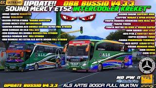 UPDATE !! OBB BUSSID V4.3.3 TERBARU SOUND MERCY ETS2 INTERCOOLER KREKET" RUNTEXT MATA GRAFIK ETS2