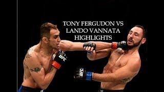 Tony Ferguson Vs Lando Vannata Highlights