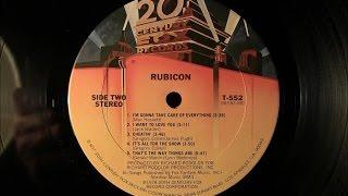 "I'm Gonna Take Care of Everything", Rubicon (1978 Vinyl Classic)