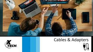 Xtech | Webinar about cables and adapters