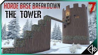 7 Days to Die – Horde Base Breakdown – The Tower - New Alpha 20 Horde Base