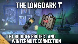 The Long Dark The Rudiger Project and Wintermute Connection - The Long Dark Theory - The Long Dark