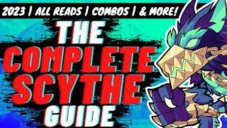 *2023* ULTIMATE COMPLETE SCYTHE GUIDE - ALL DODGE READS (90+ Damage), COMBOS, TIPS/TRICKS & MORE!