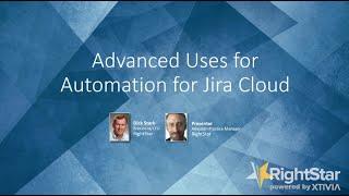 Advanced Uses for Automation for Jira Cloud