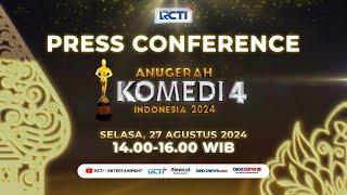 Press Conference Anugerah Komedi 4 Indonesia 2024