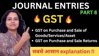 Journal Entries for GST class 11 | How to pass journal entry with GST | Accounting for GST