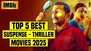 Top 5 Best South Indian Suspense Thriller Movies (IMDb) 2025 | Best Mystery Movies | Part 1