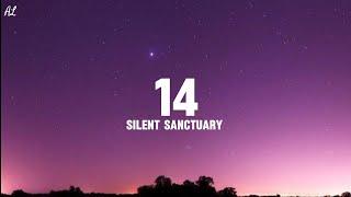 Silent Sanctuary - 14 (Lyrics)