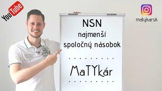 NSN - najmenší spoločný násobok