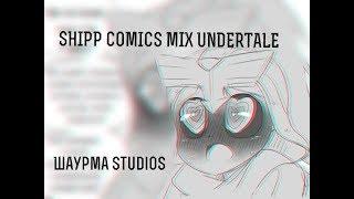 Shipp-Comics Mix | Sancest | Undertale | RUS DUB | Шаурма Studios