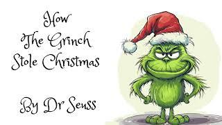 How the Grinch Stole Christmas Audiobook - By Dr Seuss