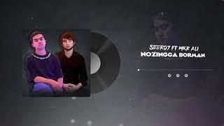 Seero7 ft. MkR Ali - Nozingga Borman (Official Music Version)