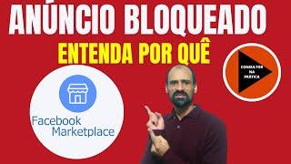 Meu anúncio foi bloqueado no Marketplace do Facebook: entenda por quê