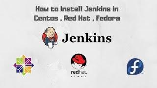 How to Install and Configure Jenkins Server in Centos , Red Hat , Fedora