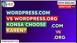 WordPress ORG vs WordPress COM in Hindi: Konsa Best Hai? | WordPress Course