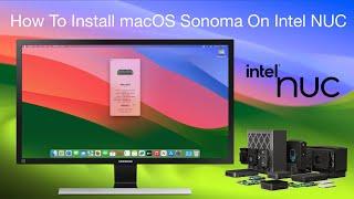 How To Install macOS Sonoma On Intel NUC Without Mac | Hackintosh | Step By Step Guide.