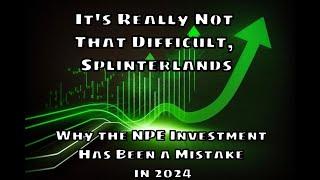 Splinterlands: Why NPE has been a Distraction in 2024 and How We can Do Better