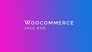 Woocommerce Sale End Date and Additional Information Tab
