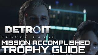 Detroit Become Human MISSION ACCOMPLISHED Trophy Guide (Connor Saves Emma)