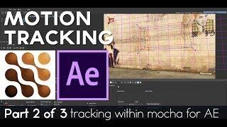 Motion Tracking Tutorial in After Effects CC 2018 (Part 2 of 3)