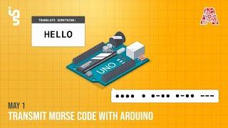 Transmit Morse Code with Arduino