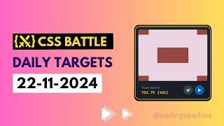 CSS Battle Daily Targets Solution | November 22, 2024 | #html #css #cssbattle