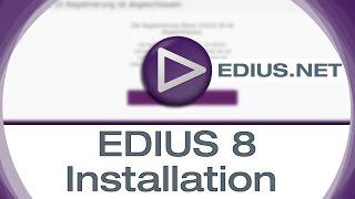 EDIUS.NET Podcast - EDIUS 8 installation