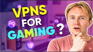 5 Reasons Why You Should Use a VPN When Gaming