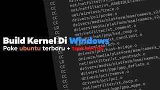 Build / Compile Kernel Di Windows