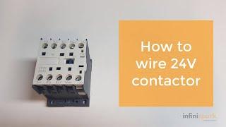 How to wire a 24V contactor (in a controlled setting)