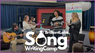 Brilliant Labs Provincial Songwriting Camp