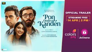 Pon Ondru Kanden - Official Trailer | Ashok Selvan | Vasanth Ravi | Aishwarya Lekshmi | Priya V