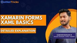Xamarin Forms XAML Basics | How XAML Works? | XAML vs Code | DotNetTricks