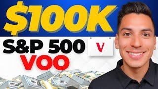 $100,000 in S&P 500 ETF VOO (Life Changing Returns)