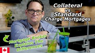 Collateral vs Standard Charge Mortgages | Regina Mortgage Broker Explains The Differences