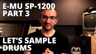 The Legendary SP-1200 - Part 3 - Let's sample drums