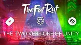 There are 2 versions of TheFatRat - Unity | Lyrics Video