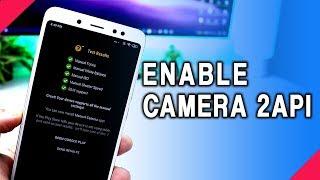 Proper Way to Enable Camera 2Api on Android For Google Camera [Hindi]