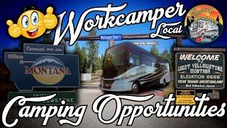 Work Camper Camping Opportunity in West Yellowstone Montana #camping #workcamping #fulltimervlife