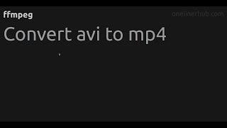 Convert avi to mp4 #ffmpeg