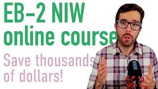 EB2 NIW Online Course Information