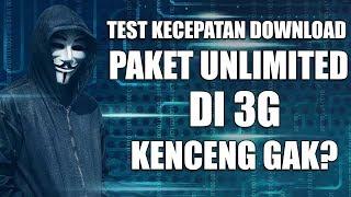 Kecepatan Download Paket Unlimited di 3G. Kenceng atau lemot?