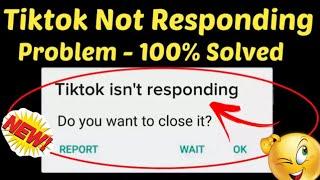 How To Fix TikTok Isn't Responding Android Mobile || Tiktok not open problem