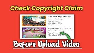 How to Check Copyright Claim Before Upload your Video - (in 1 Minutes)