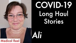 COVID-19 Long Haul Stories - Ali's story