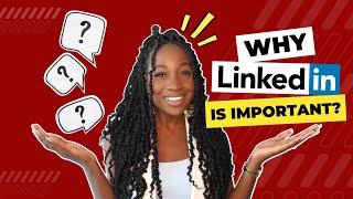 Why LinkedIn Is Important | The #1 REASON to GET ON | LinkedIn Tips