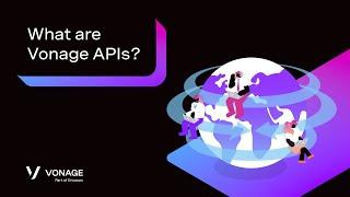 What Are Vonage APIs?