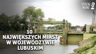 10 Największych miast w województwie lubuskim