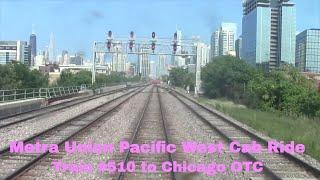 Metra Union Pacific West Line Cab Ride (Elburn - Chicago OTC) 6/24/2023