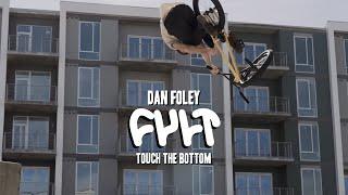 CULTCREW/ Touch the Bottom / Dan Foley